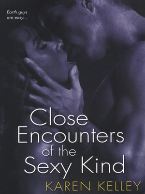 cover image of Close Encounters of the Sexy Kind